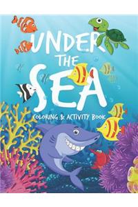 Under The Sea Coloring & Activity Book