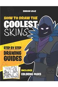 How to draw the Coolest skins