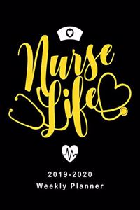 Nurse Life 2019 - 2020 Weekly Planner