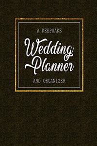 A Keepsake Wedding Planner and Organizer