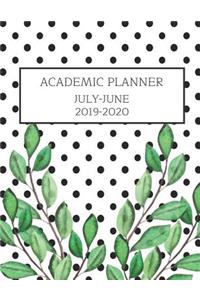 Academic Planner July-June 2019-2020: Daily, Weekly, Monthly Academic Organizer with Class Schedule, Monthly Goals, Unit Study Planning, Reading List & Log, and Exam Schedule