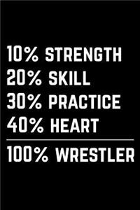 Gift Notebook for Wrestlers, Medium Ruled Journal - 100% Wrestler