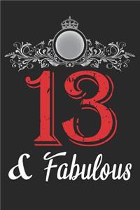 13 And Fabulous
