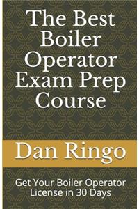 Best Boiler Operator Exam Prep Course