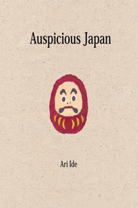 Auspicious Japan (2nd English Edition)