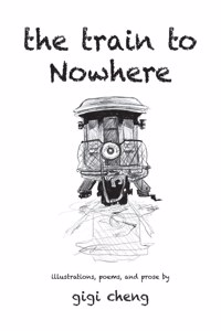 The Train to Nowhere