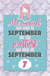 Mermaids Are Born In September But The Prettiest Are Born On September 7