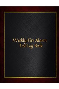 Weekly Fire Alarm Test Log Book