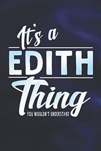 It's a Edith Thing You Wouldn't Understand