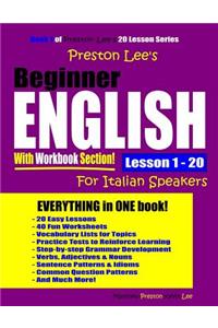 Preston Lee's Beginner English With Workbook Section Lesson 1 - 20 For Italian Speakers