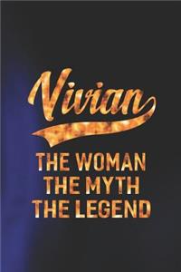 Vivian the Woman the Myth the Legend
