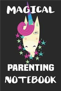 Magical Parenting Notebook