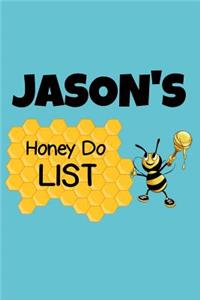 Jason's Honey Do List