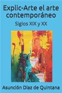 Explic-Arte El ARTE CONTEMPORÁNEO