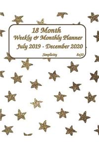 Simplicity July 2019 - December 2020 18 Month Weekly & Monthly Planner 8x10