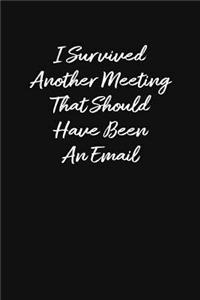 I Survived Another Meeting That Should Have Been an Email