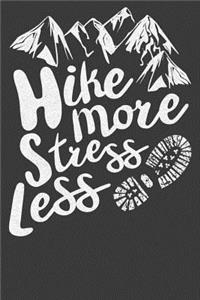 Hike More Stress Less