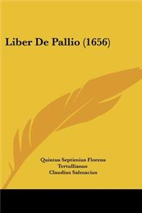 Liber De Pallio (1656)
