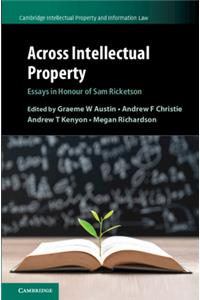 Across Intellectual Property