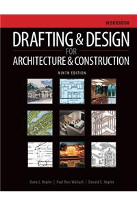 Workbook for Hepler/Wallach/Hepler's Drafting and Design for Architecture, 2nd