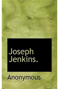 Joseph Jenkins.