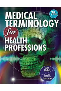 Medical Terminology for Health Professions Package