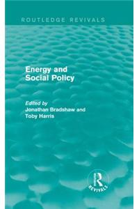 Energy and Social Policy (Routledge Revivals)