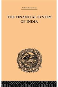 The Financial Systems of India