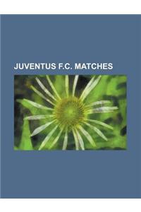 Juventus F.C. Matches
