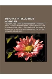 Defunct Intelligence Agencies