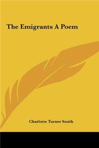 The Emigrants a Poem