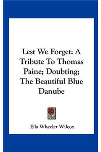 Lest We Forget