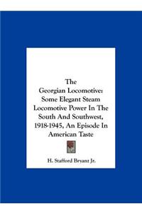 The Georgian Locomotive