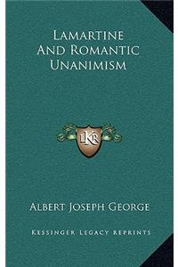 Lamartine and Romantic Unanimism