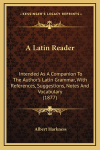 A Latin Reader