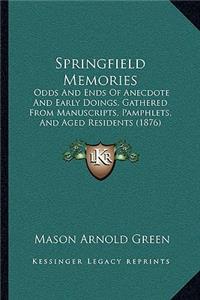 Springfield Memories