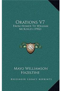 Orations V7