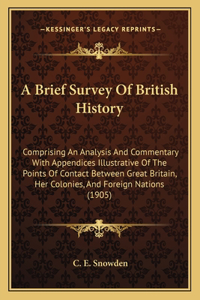 Brief Survey Of British History