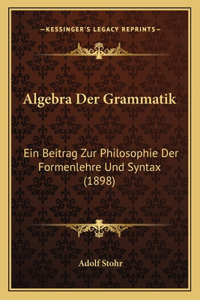 Algebra Der Grammatik