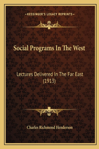 Social Programs In The West