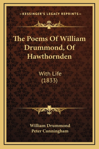 The Poems Of William Drummond, Of Hawthornden