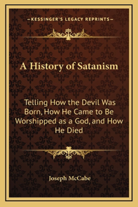 A History of Satanism