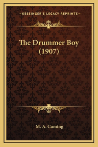 The Drummer Boy (1907)