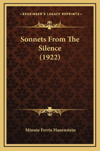 Sonnets From The Silence (1922)