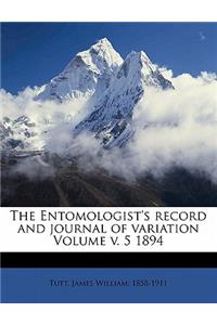 Entomologist's Record and Journal of Variation Volume V. 5 1894
