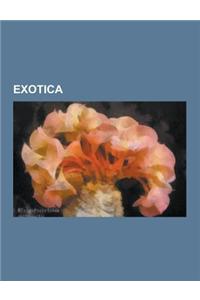 Exotica