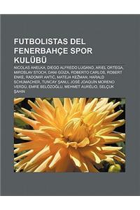 Futbolistas del Fenerbahce Spor Kulubu