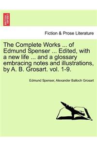 The Complete Works in Verse and Prose of Edmund Spencer