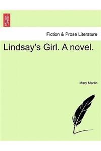 Lindsay's Girl. a Novel.