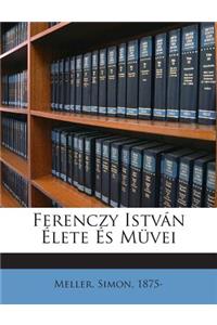 Ferenczy Istvan Elete Es Muvei